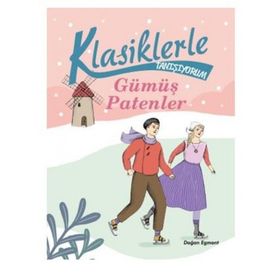 Klasiklerle Tanışıyorum-Pollyanna - Kolektif