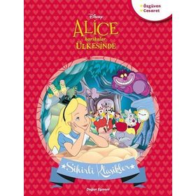 Klasiklerle Yaşıyorum - Alice Harikalar Ülkesinde - Sarah Rossi