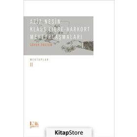 Klaus Liebe Harkort Mektuplaşmaları - Aziz Nesin Klaus Liebe-Harkort