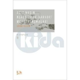 Klaus Liebe Harkort Mektuplaşmaları - Aziz Nesin Klaus Liebe-Harkort