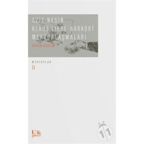 Klaus Liebe Harkort Mektuplaşmaları - Aziz Nesin Klaus Liebe-Harkort