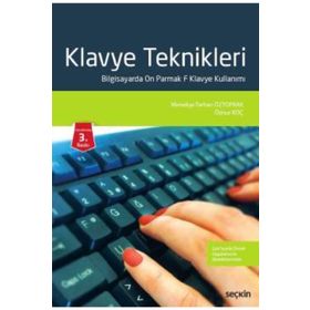 KLAVYE TEKNIKLERI, BILGISAYARDA ON PARMAK F KLAVYE KULLANIMI - MENEKŞE TARHAN ÖZTOPRAK
