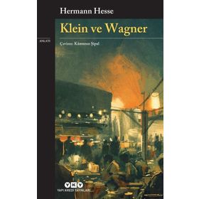 Klein ve Wagner - Hermann Hesse
