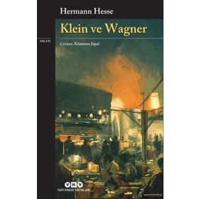 Klein ve Wagner - Hermann Hesse