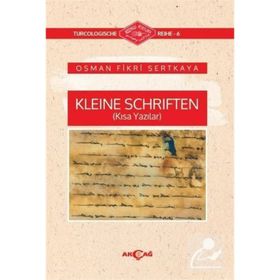 Kleine Schriften (Kısa Yazılar) - Osman Fikri Sertkaya