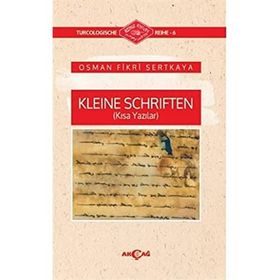 Kleine Schriften (Kısa Yazılar) - Osman Fikri Sertkaya
