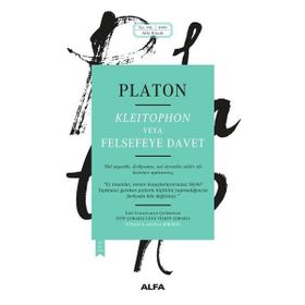 Kleitophon veya Felsefeye Davet - Platon