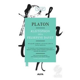 Kleitophon veya Felsefeye Davet - Platon