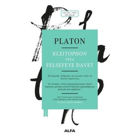 Kleitophon veya Felsefeye Davet - Platon