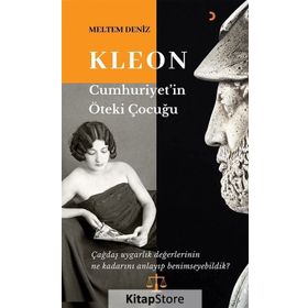 Kleon Cumhuriyet'in Öteki Çocuğu - Meltem Deniz
