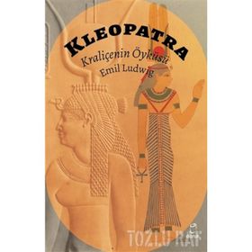 KLEOPATRA NIL KRALİÇESİNİN EROTIK, BÜYÜLEYİCİ VE ÇARPICI ÖYKÜSÜ - KAREN ESSEX