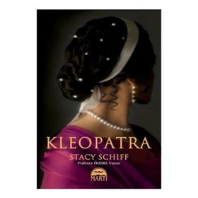 KLEOPATRA - STACY SCHIFF