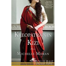 KLEOPATRA'NIN KIZI - MICHELLE MORAN