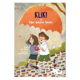 Klik! ve Diğer Şamatalı Öyküler