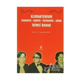 KLIMAKTERIUM PREMENOPOZ MENOPOZ POSTMENOPOZ - SENIUM - OKTAY KADAYIFÇI