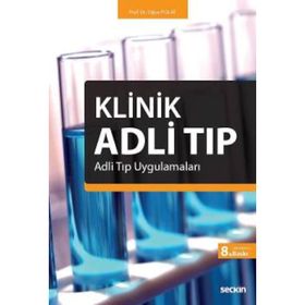 KLINIK ADLI TIP ADLI TIP UYGULAMALARI - OĞUZ POLAT