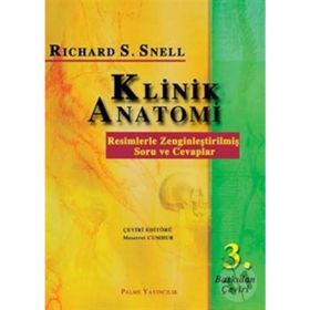 KLINIK ANATOMI RESIMLERLE ZENGİNLEŞTİRİLMİŞ SORU VE CEVAPLAR - RICHARD S. SNELL