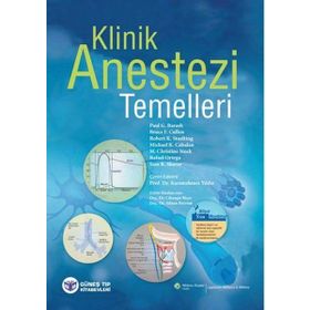 Klinik Anestezi Temelleri - Paul G. Barash