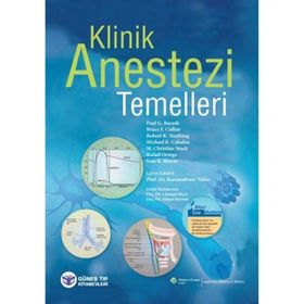 Klinik Anestezi Temelleri - Paul G. Barash