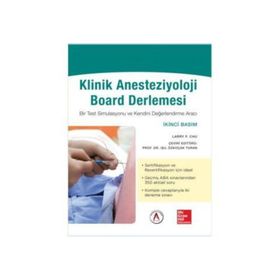 Klinik Anesteziyoloji Board Derlemesi