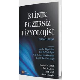 Klinik Egzersiz Fizyolojisi - İstanbul Tıp Kitabevi