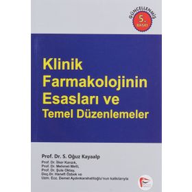 Klinik Farmakolojinin Esasları - S. Oğuz Kayaalp
