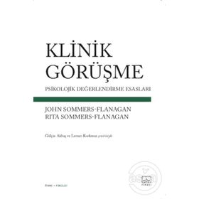 Klinik Görüşme - Rita Sommers Flanagan John Sommers Flanagan