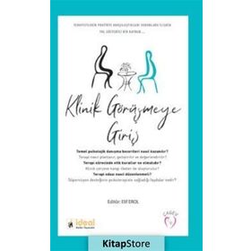 Klinik Görüşmeye Giriş - Elif Erol