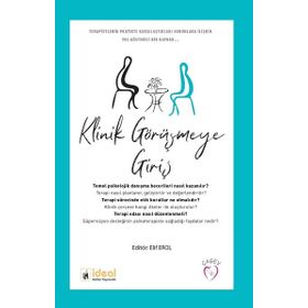 Klinik Görüşmeye Giriş - Elif Erol