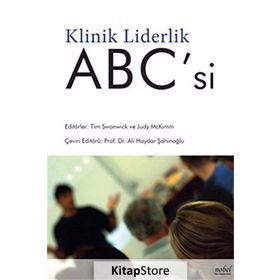 Klinik Liderlik ABC'si - Ali Haydar Şahinoğlu
