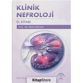 Klinik Nefroloji El Kitabı - Ema Tıp Kitabevi
