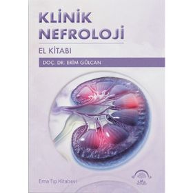 Klinik Nefroloji El Kitabı - Ema Tıp Kitabevi