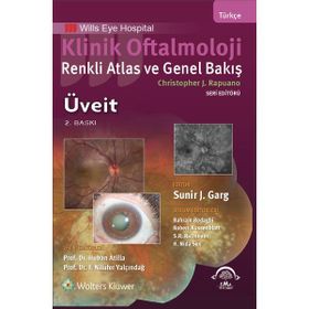 Klinik Oftalmoloji - Renkli Atlas ve Genel Bakış - Üveit - Ema Tıp Kitabevi