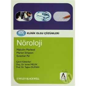 Klinik Olgu Çözümleri Nöroloji - Malcolm Macleod Marion Simpson Suvankar Pal