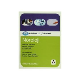 Klinik Olgu Çözümleri Nöroloji - Malcolm Macleod Marion Simpson Suvankar Pal