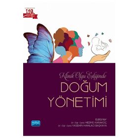Klinik Olgu Eşliğinde Doğum Yönetimi - Nobel Akademi Yayınları