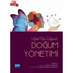Klinik Olgu Eşliğinde Doğum Yönetimi - Nobel Akademi Yayınları