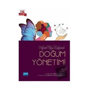 Klinik Olgu Eşliğinde Doğum Yönetimi - Nobel Akademi Yayınları