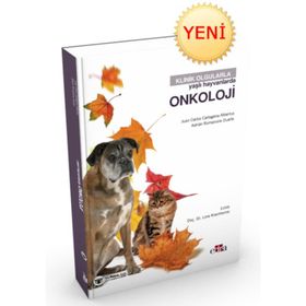 Klinik Olgularla Yaşlı Hayvanlarda Onkoloji - Güneş Tıp Kitabevi
