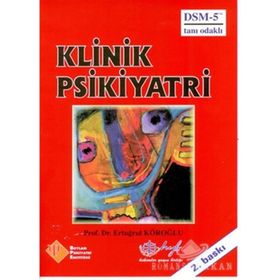 Klinik Psikiyatri - Ertuğrul Köroğlu