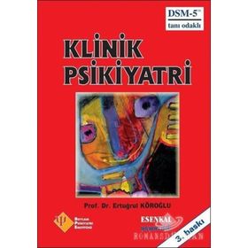 Klinik Psikiyatri - Ertuğrul Köroğlu