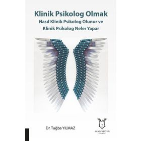 Klinik Psikolog Olmak - Dr. Tuğba Yılmaz