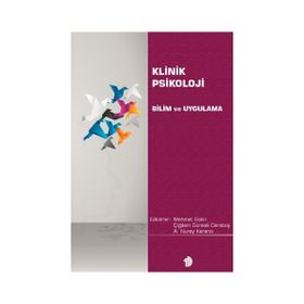Klinik Psikoloji Bilim ve Uygulama Nobel Yayınevi