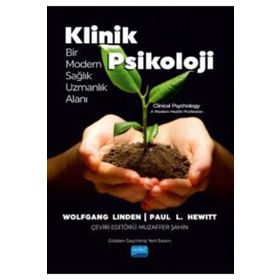 Klinik Psikoloji Bir Modern Sağlık Uzmanlık Alanı Nobel Akademik Yayıncılık