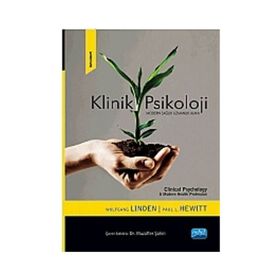 KLINIK PSIKOLOJI BIR MODERN SAĞLIK UZMANLIK ALANI - PAUL L. HEWITT;WOLFGANG LINDEN