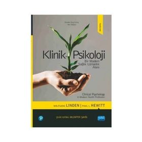 KLINIK PSIKOLOJI BIR MODERN SAĞLIK UZMANLIK ALANI - PAUL L. HEWITT;WOLFGANG LINDEN