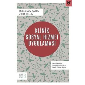 Klinik Sosyal Hizmet :Tanımı Uygulaması ve Vizyonu - Rachelle A. Dorfman