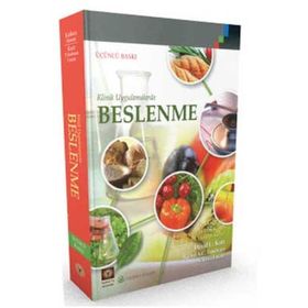 Klinik Uygulamalarda Beslenme - Kolektif