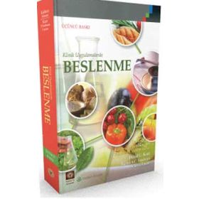 Klinik Uygulamalarda Beslenme - Kolektif