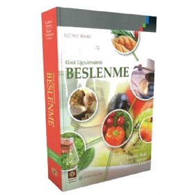 Klinik Uygulamalarda Beslenme - Kolektif